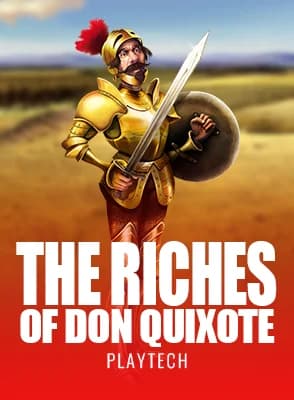 The Riches of Don Quixote