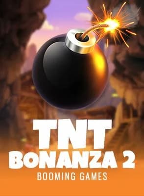 TNT Bonanza 2