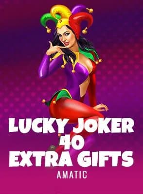 Lucky Joker 40 Extra Gifts