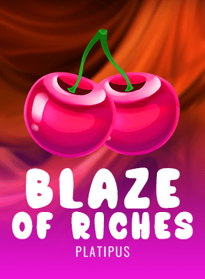 Blaze of Riches
