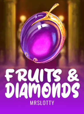 Fruits&Diamonds