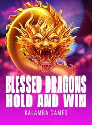 Blessed Dragons Hold and Win