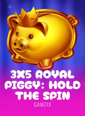 3x5 Royal Piggy: Hold The Spin
