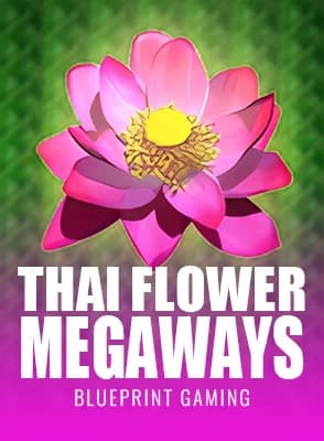Thai Flower Megaways