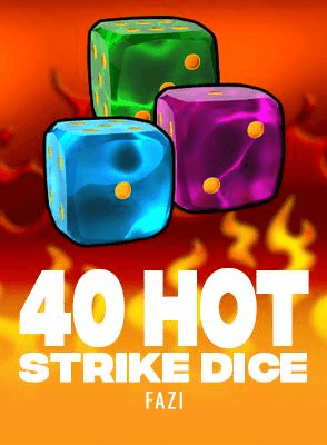 40 Hot Strike Dice