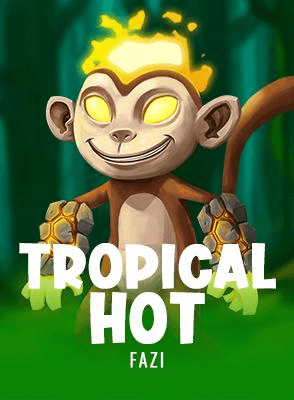 Tropical Hot