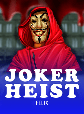 Joker Heist