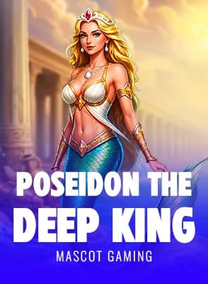 Poseidon the Deep King