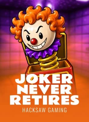 Joker Never Retires