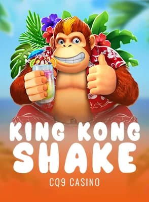 King Kong Shake