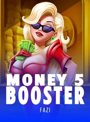 Money 5 Booster