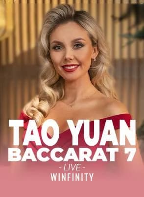 Tao Yuan Baccarat 7