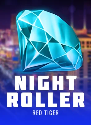 Night Roller