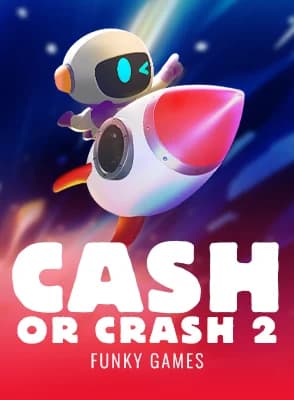 Cash or Crash 2