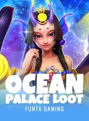 Ocean Palace Loot