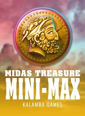 Midas Treasure Mini-max