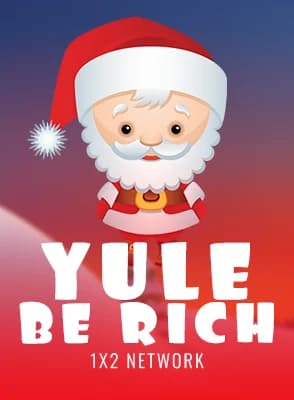 Yule be Rich