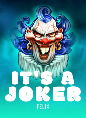 It's a Joker