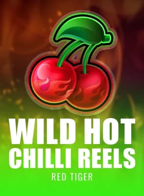 Wild Hot Chilli Reels