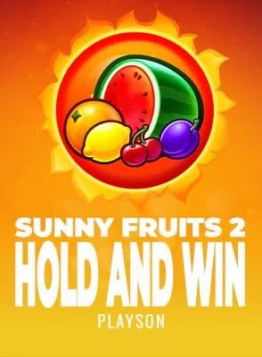 Sunny Fruits 2: Hold and Win